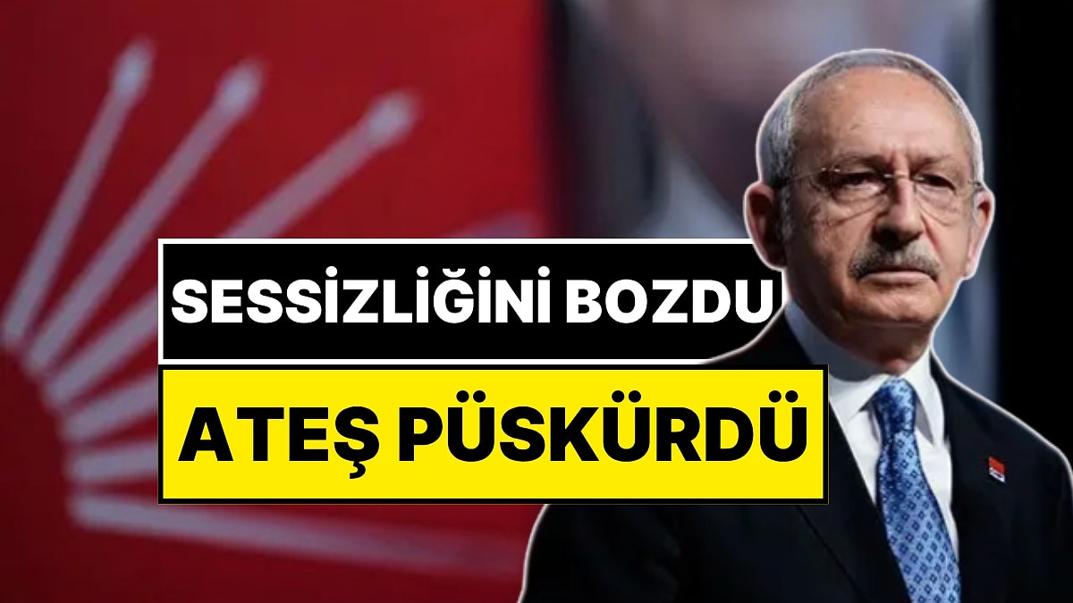 Sessizliğini Bozdu! Kemal Kılıçdaroğlu&apos;ndan Sert Sözler