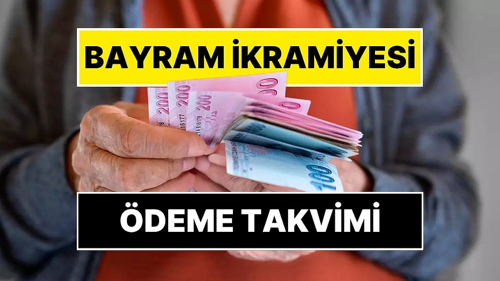 Emekli Bayram İkramiyesi Ödemeleri Başladı: Gün Gün İkramiye Ödeme Tarihleri!