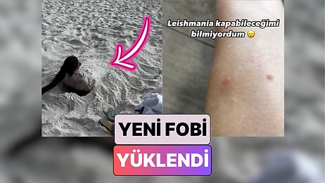 Kendini Kuma Gömdükten Sonra "Şark Çıbanı" Denilen Bir Hastalığa Yakalanan Kadın Yeni Fobinin Kilidini Açtı
