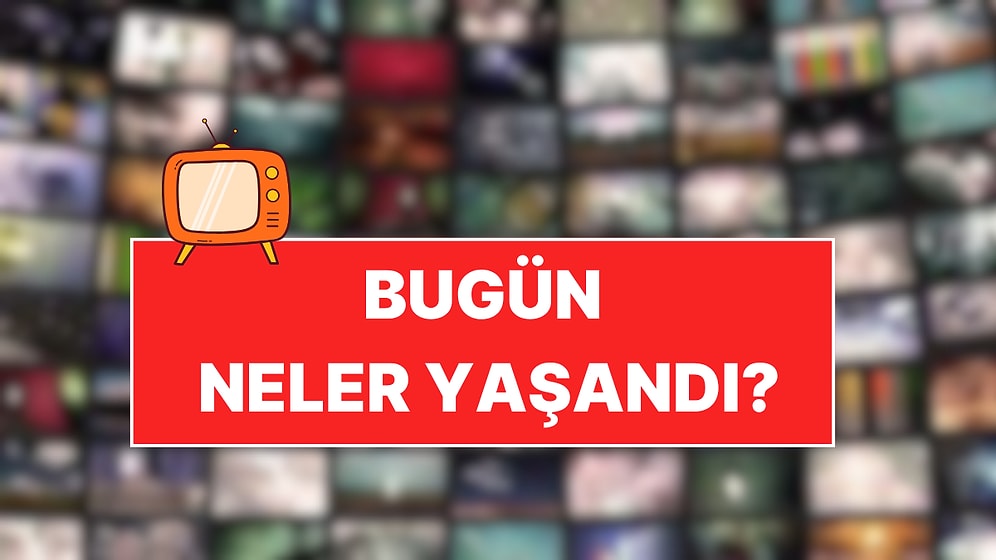 Servet Pandur'un Feyza Civelek'e Bakışından İlker Ayrık'ın Acı Biber İtirafına TV Dünyasında Bugün Yaşananlar
