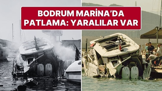 Bodrum Marina’daki Teknede Patlama Oldu: 3 Yaralı Hastaneye Kaldırıldı