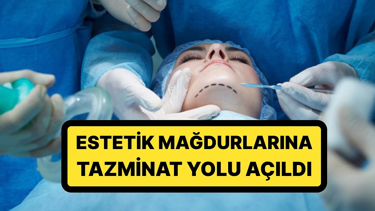 Yargıtay&apos;dan Başarısız Estetik Ameliyatı Olanlar İçin Emsal Karar Çıktı: Tazminat Alacaklar