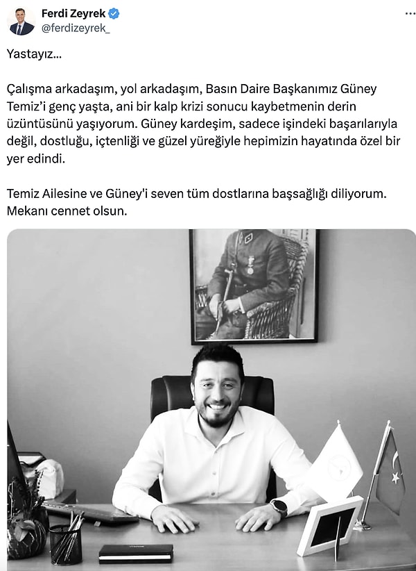Başkan Ferdi Zeyrek "yol arkadaşım" dediği Güney'in vefatını böyle duyurmuştu. Görseli