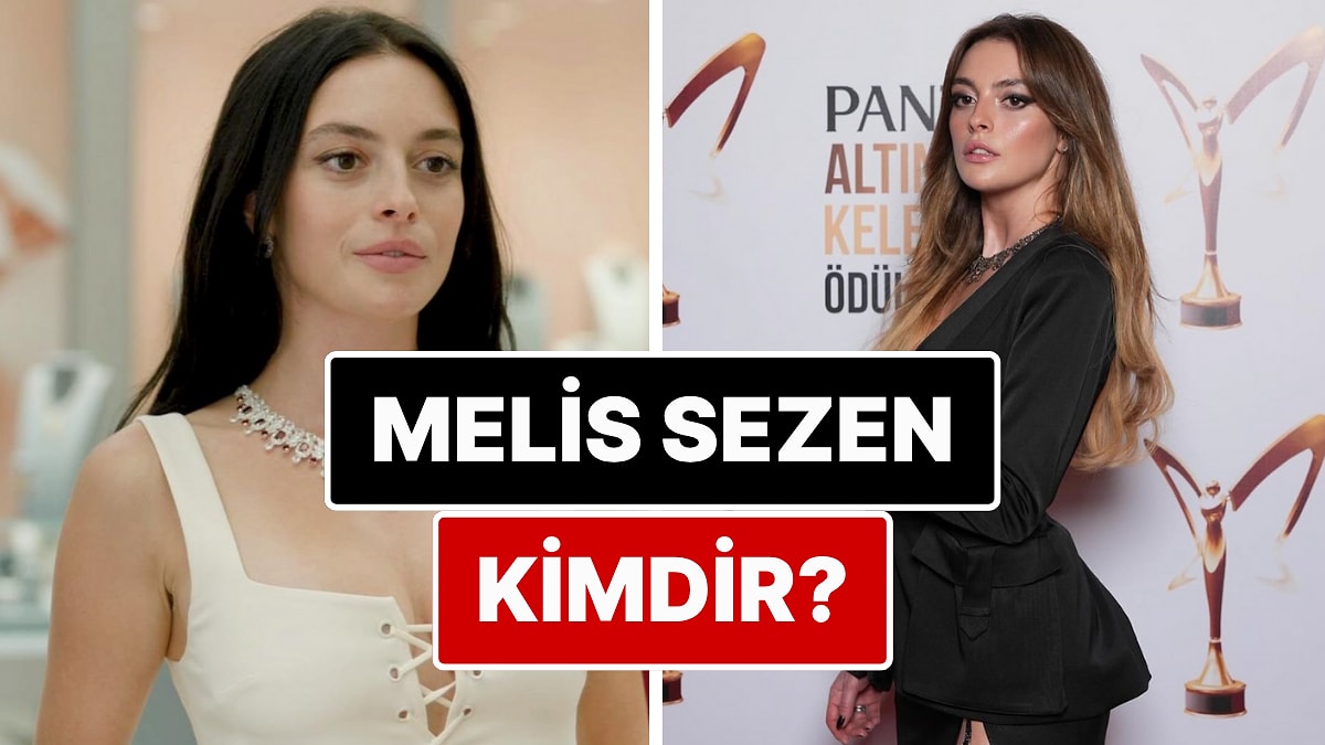 Melis Sezen Kimdir, Kaç Yaşında? Deha&apos;nın İmre&apos;si Melis Sezen Evli mi? Melis Sezen&apos;in Yeni Projesi Ne?