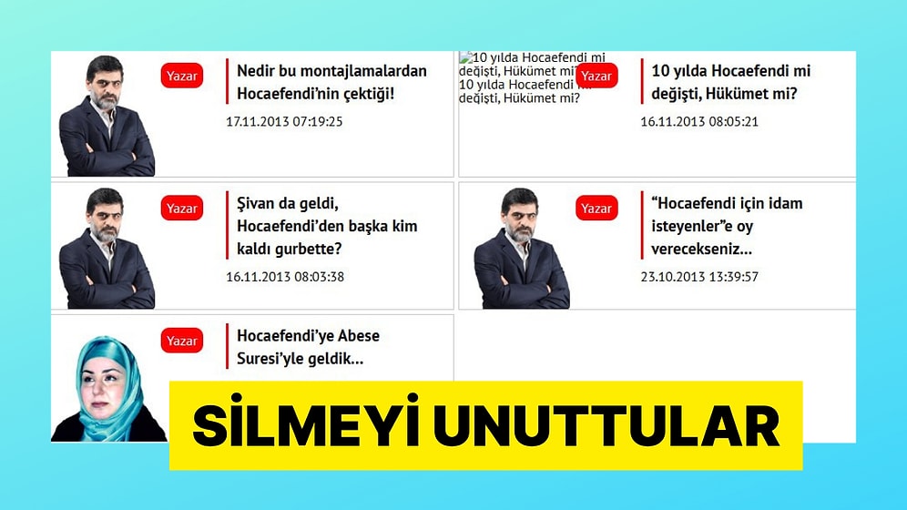 Yeni Akit Arşivinden "Gülen" Yazan İçerikleri Sildi Ancak Bir Detayı Unuttu