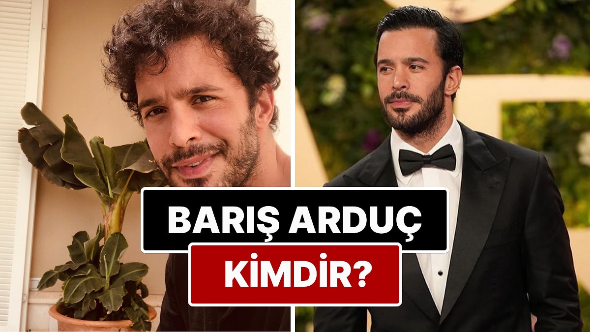 Barış Arduç Kimdir? Barış Arduç Kaç Yaşında ve Nereli? Gupse Özay&apos;ın Eşi Barış Arduç Kimdir?