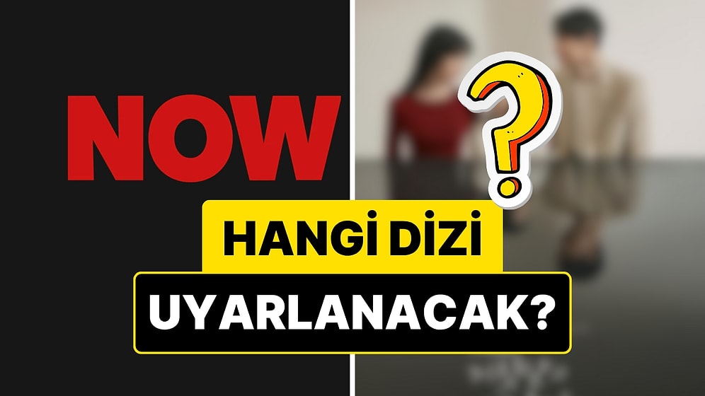 Bu Kez Hangisi? NOW Ekranlarının Yeni Dizisinin Popüler Bir Kore Dizisinden Uyarlanacağı Ortaya Çıktı!