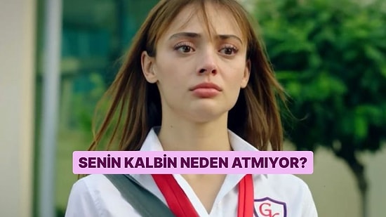 Senin Kalbin Neden Atmıyor?
