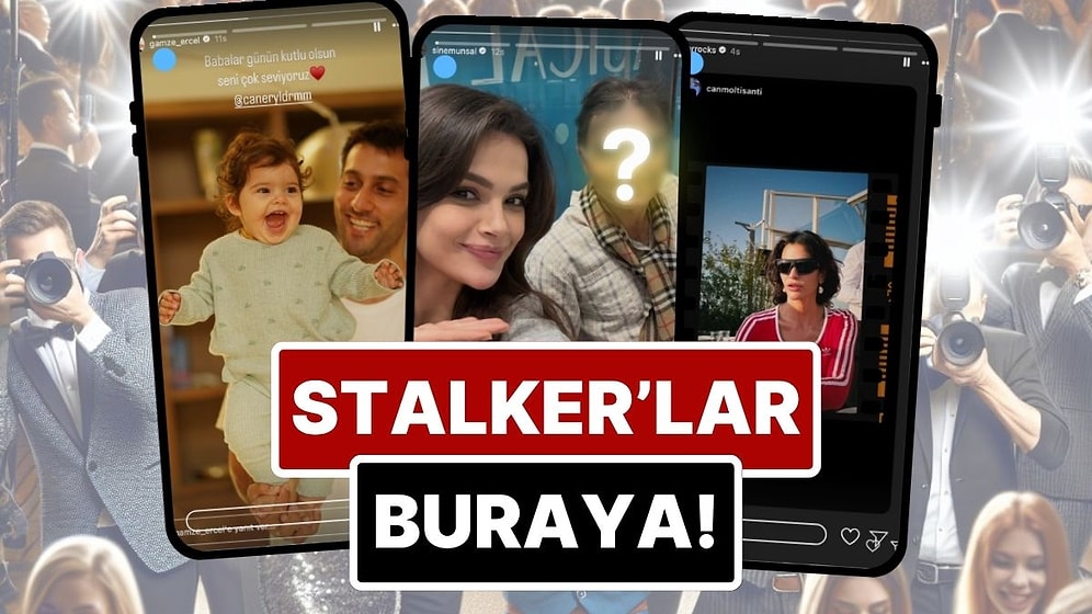 Şeyma Subaşı Kadraja Yakalandı, Sinem Ünsal Babasını Gösterdi: 15 Haziran'da Ünlülerin Instagram Hikayeleri