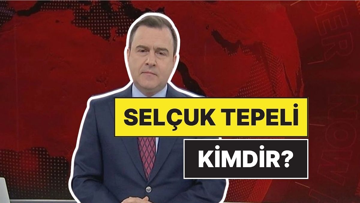 Selçuk Tepeli Kimdir, Kaç Yaşında, Nereli? Selçuk Tepeli NOW TV&apos;den Kovuldu mu?