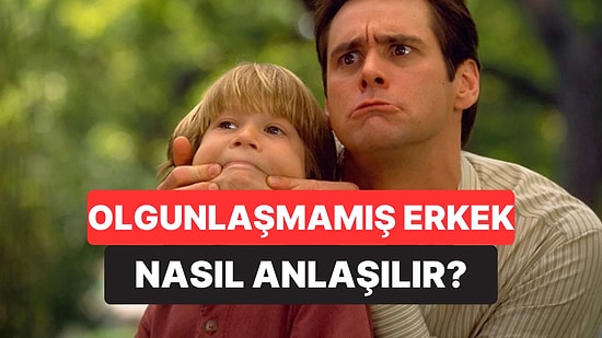Kadınlar “Çocuk Gibi Davranan” Bir Erkekle Flört Etmek İstemiyor: İşte Uzak Durmanız Gereken İşaretler