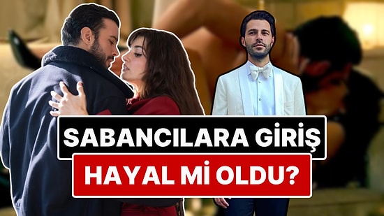 Barış Arduç'la Sevişme Sahneleri Hande Erçel'i mi Yaktı? Hakan Sabancı'nın Evi Terk Ettiği İddia Edildi!