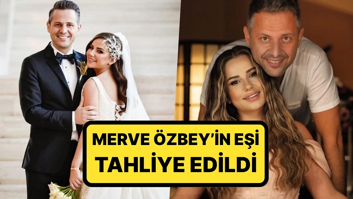 27 Yıl Hapsi İsteniyordu: Sarallar Davasında Tutuklanan Merve Özbey&apos;in Eşi Tahliye Edildi
