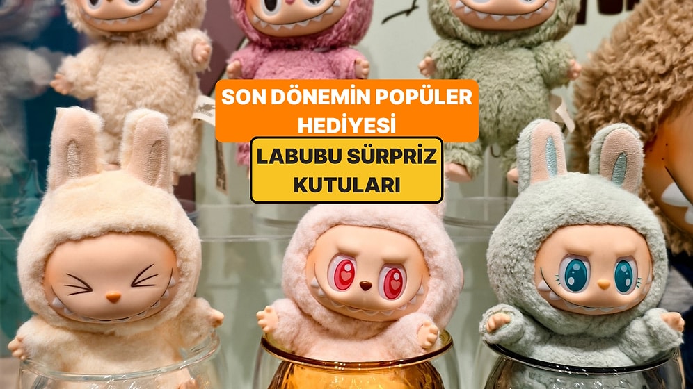 Labubu Çılgınlığına Katılmak İsteyenlere Özel Sürpriz Kutular Burada!