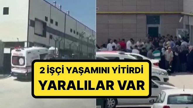 Ankara'da Facia! Fabrikada Gaz Sızıntısı: Ölü ve Yaralılar Var