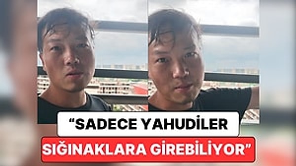 İsrail'de Çalışan Bir Çinli Savaşın Öteki Yüzünü Anlattı:" Sadece Yahudiler Sığınaklara Girebiliyor"