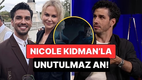 Aras Aydın 'Nine Perfect Strangers'ta Rol Aldığı Nicole Kidman'ı Hangi Performansıyla Etkilediğini Açıkladı!