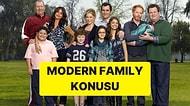 Modern Family Konusu Nedir? Modern Family Dizisi Oyuncuları ve Tüm Detaylar