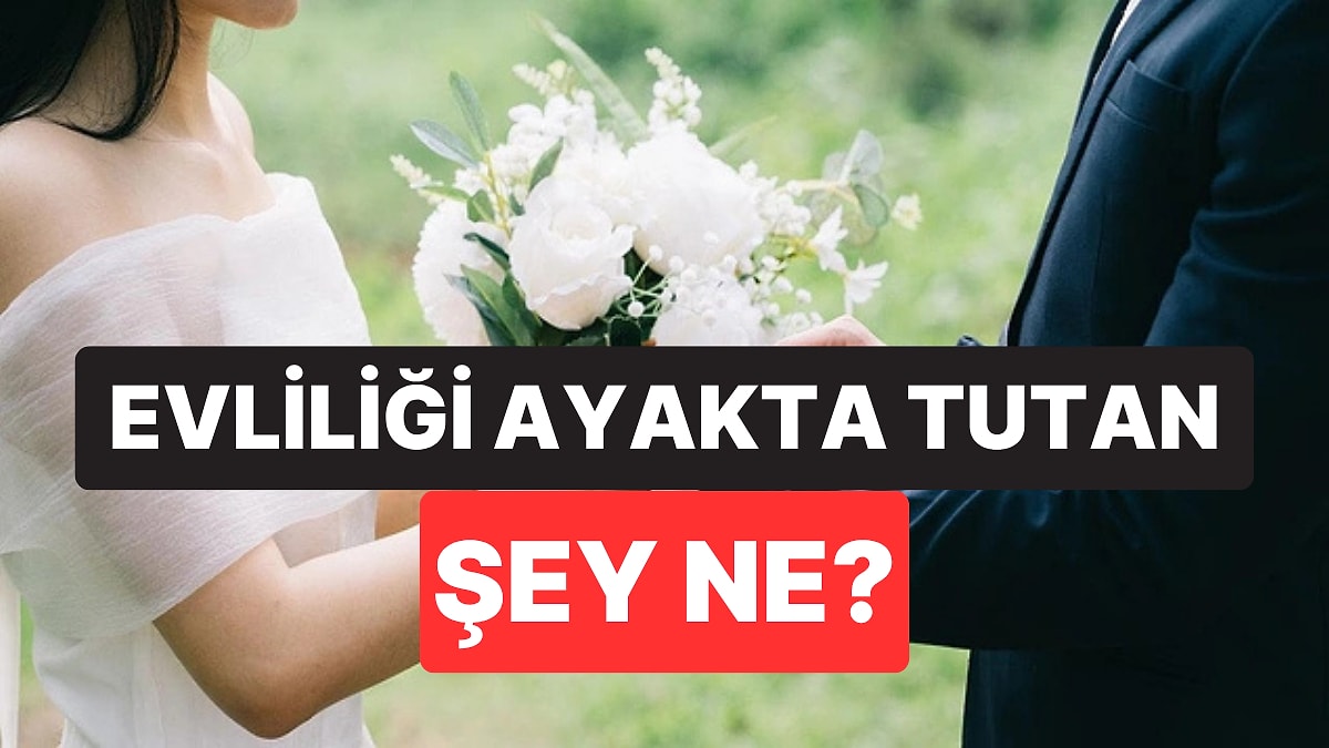 İlişki Uzmanı Açıkladı: Evliliği Asıl Ayakta Tutan Şey Cinsellik Değil