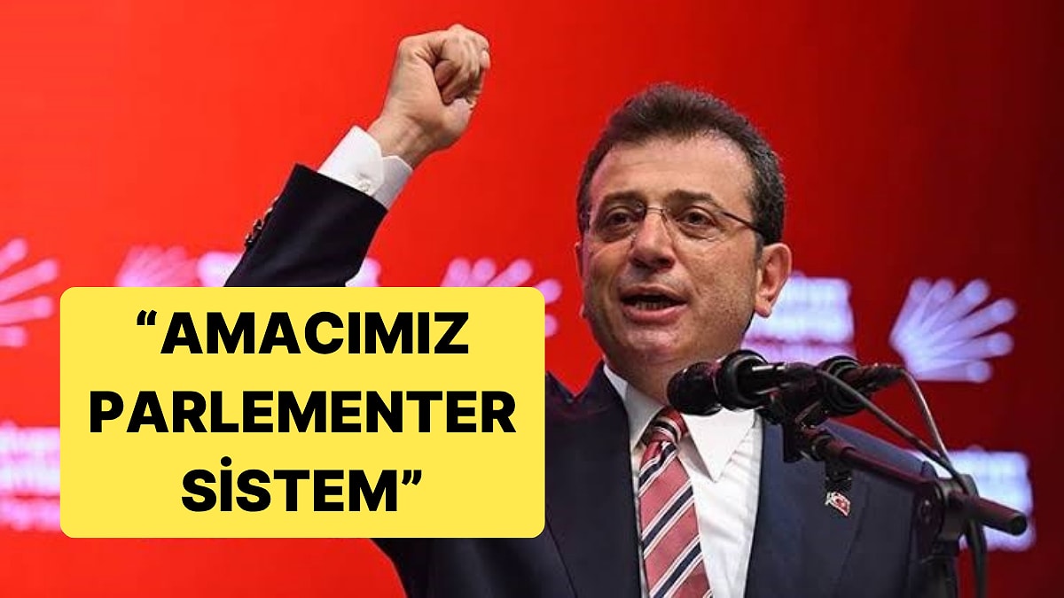 Ekrem İmamoğlu&apos;nun Hedefinde Cumhurbaşkanlığı Hükümet Sistemi Var