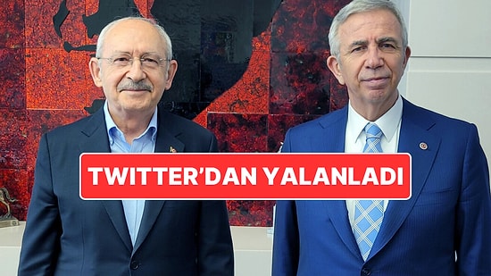 Mansur Yavaş’tan "Kılıçdaroğlu ile Bir Daha Görüşmem" Haberlerine Yalanlama