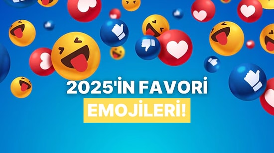 2025’in En Çok Kullanılan Emoji Kombinasyonları