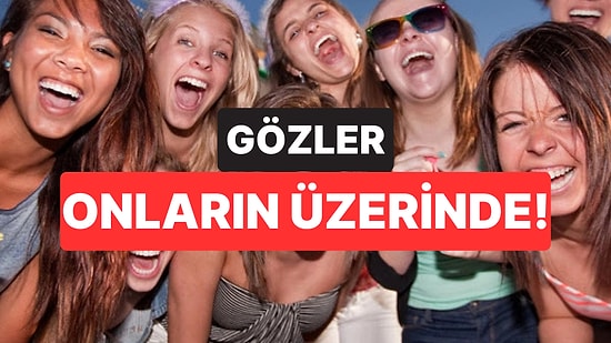 Gözler Hep Onların Üzerinde: Çevrelerinde En Popüler Olan Burçlar