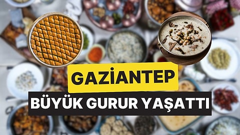 Dünyanın En İyi Yemek Şehirleri Belli Oldu, "Gaziantep" Büyük Gurur Yaşattı