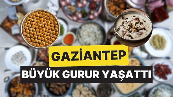 Dünyanın En İyi Yemek Şehirleri Belli Oldu, "Gaziantep" Büyük Gurur Yaşattı