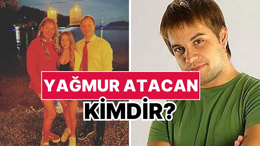 Yağmur Atacan Kimdir, Nereli ve Kaç Yaşında? Yağmur Atacan Kariyeri ve Özel Hayatı Hakkında Bilgiler