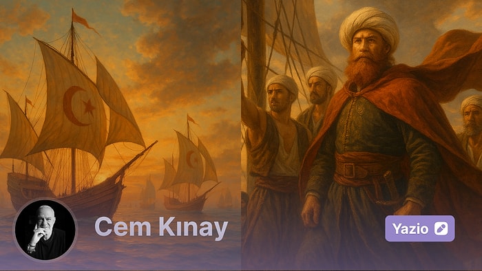 Barbaros Hayrettin Paşa: Akdeniz’i Osmanlı’ya Mühürleyen Kızıl Sakalın Efsanesi