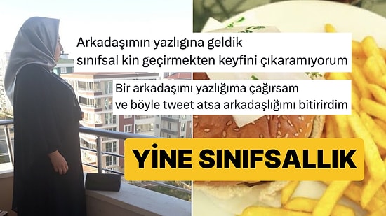 Arkadaşının Yazlığına Gidip "Sınıf Kini" ile Dolan Kişi Tartışma Başlattı