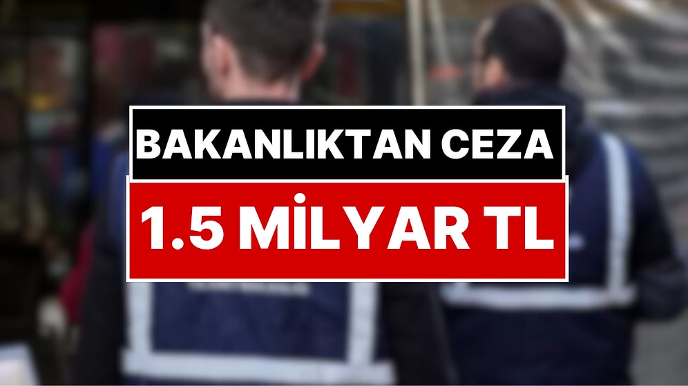 Ticaret Bakanlığı Düğmeye Bastı! 50 Bin Firmaya Rekor Ceza Kesildi