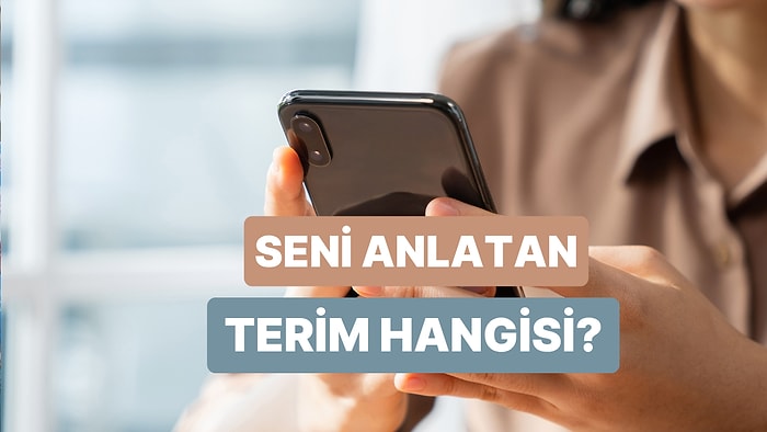 Hangi İnternet Terimi Seni Anlatıyor?