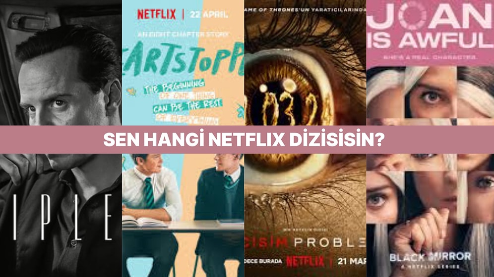 Sen Hangi Güncel Netflix Dizisisin?