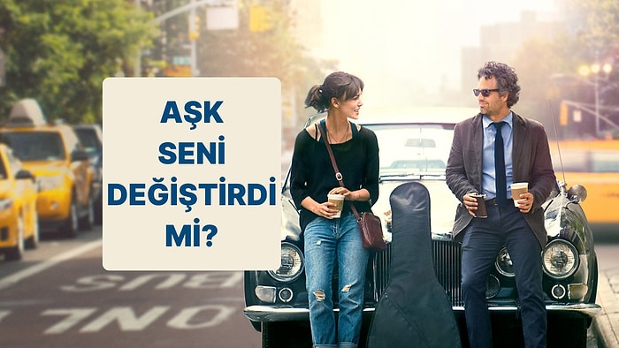 Evet/Hayır Testine Göre Aşk Seni Değiştirdi mi?