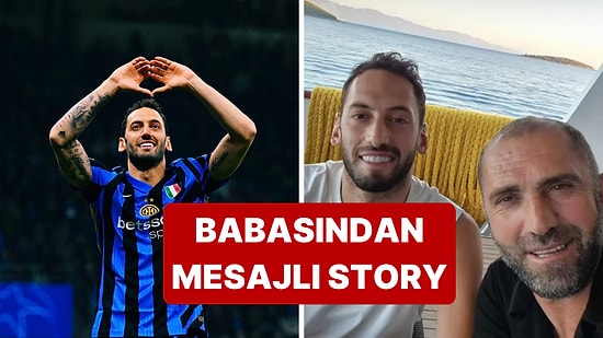 Hakan Çalhanoğlu'nun Babasından "Geliyoruz" Şarkılı Yeni Story