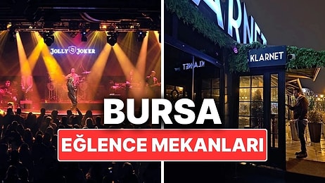 Bursa Eğlence Mekanları! Bursa'da Gece Hayatını Dolu Dolu Yaşayabileceğiniz Mekanlar