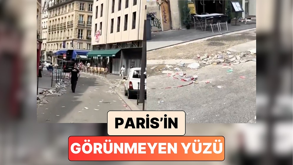 Paris'i Ziyaret Eden Bir Turist Şehrin Arka Sokaklarını Paylaştı: "Paris'in Görünmeyen Yüzü"
