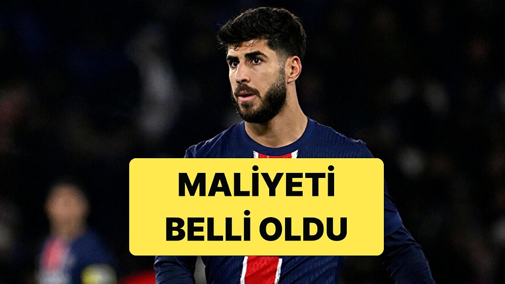 Fenerbahçe'nin Transfer Etmek İstediği Asensio'nun Maliyeti Belli Oldu