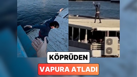Daha Önce de Kendisini Köprüden Suya Bırakan İçerik Üreticisi Bu Sefer Köprüden Bir Vapurun Üzerine Atladı