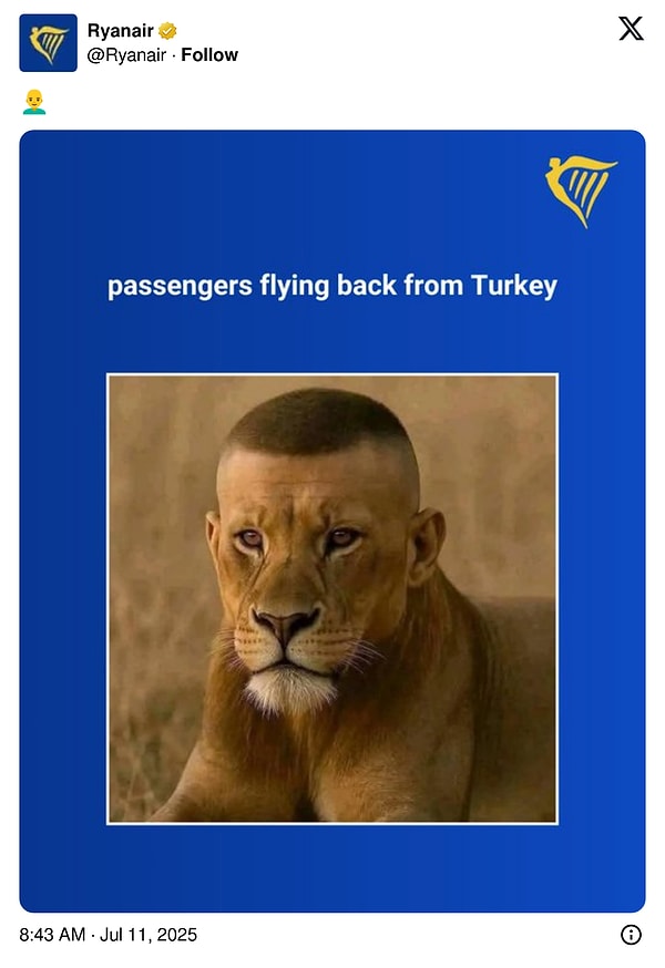İrlanda merkezli havayolu şirketi Ryanair ise Türkiye'nin saç ektirme cenneti oluşunu bir paylaşımla tiye aldı.