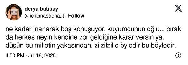 "Ne kadar inanarak boş konuşuyor." 👇
