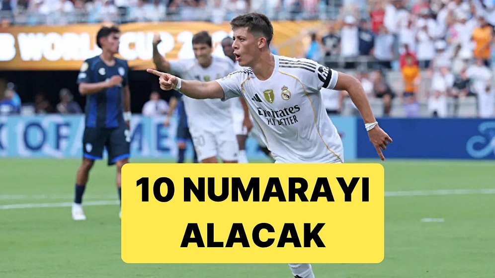 Real Madrid'de Arda Güler'in Forma Numarası Değişiyor: Yeni 10 Numara Arda