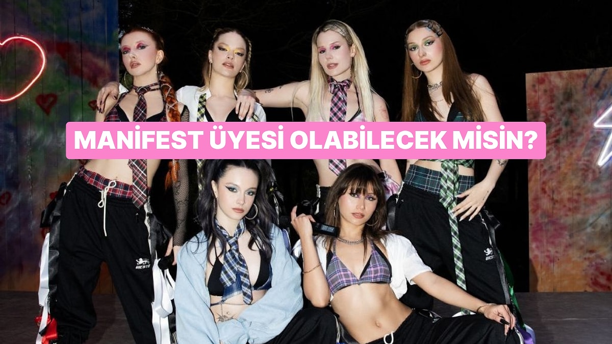 Manifest’in Yeni Üyesi Olabilecek misin?