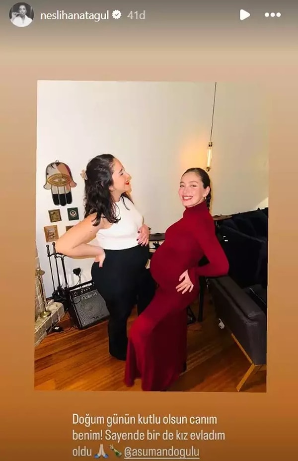 Görümcesi Asuman Doğulu’nun doğum gününü kutlayan Atagül, hamilelik dönemlerinde çekilmiş samimi bir kareyi paylaşıp fotoğrafın altına “Doğum günün kutlu olsun canım benim. Sayende bir kız evladım oldu.” notunu düştü.