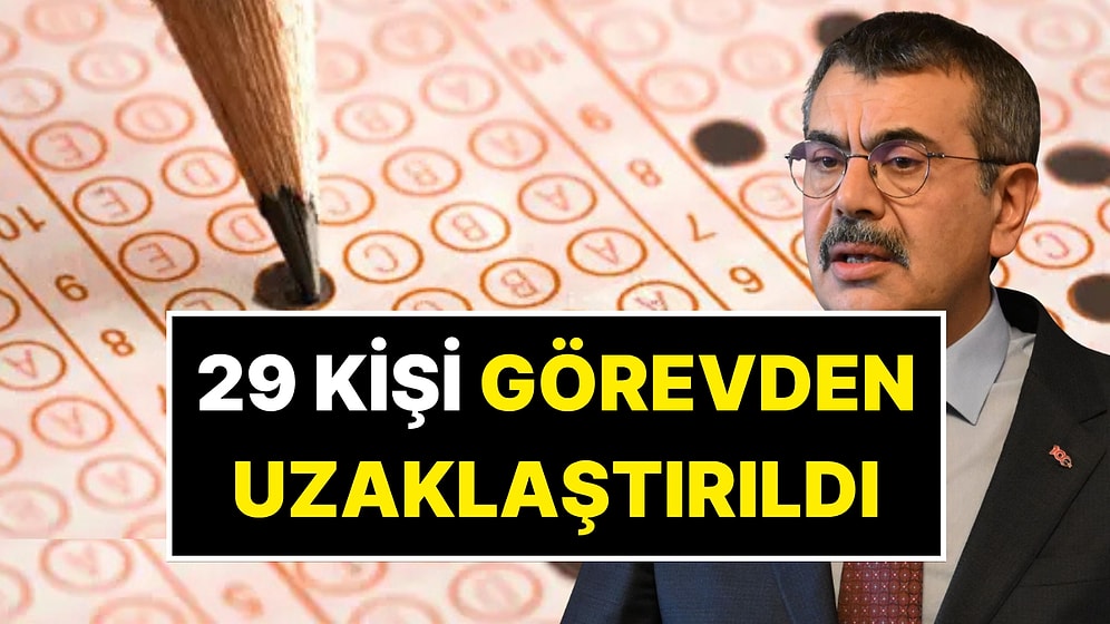 LGS'de Şaibe İddiaları! Bakan Yusuf Tekin'den Açıklama: 29 Kişi Görevden Uzaklaştırıldı