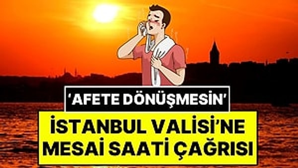 İstanbul’da yarın rekor sıcaklık bekleniyor!