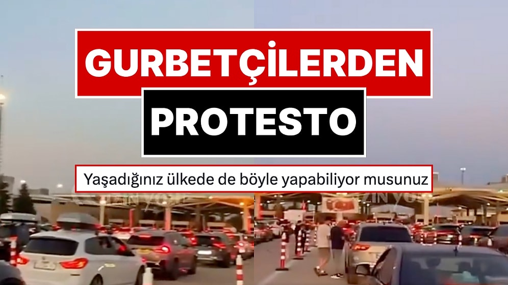 Kapıkule Sınır Kapısı'nda Gurbetçilerden Kornalı Protesto
