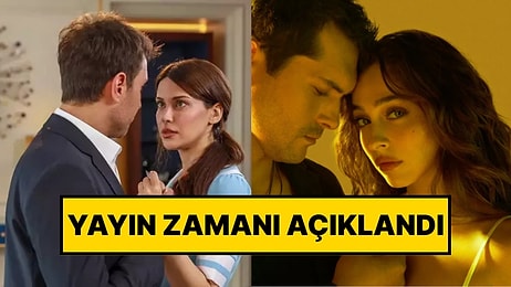 Leyla ve Çift Kişilik Oda Dizilerinin Ne Zaman Yayınlanacağı Açıklandı